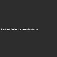 Fantastische Leinen-Tastatur