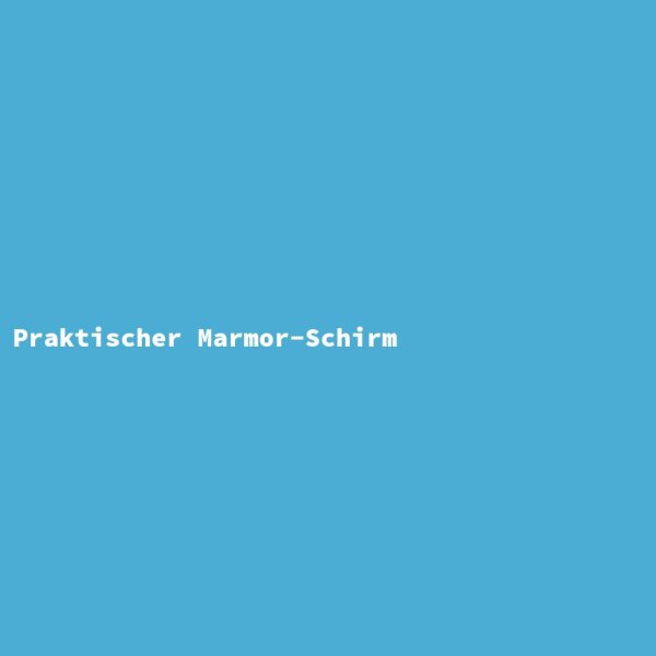 Praktischer Marmor-Schirm