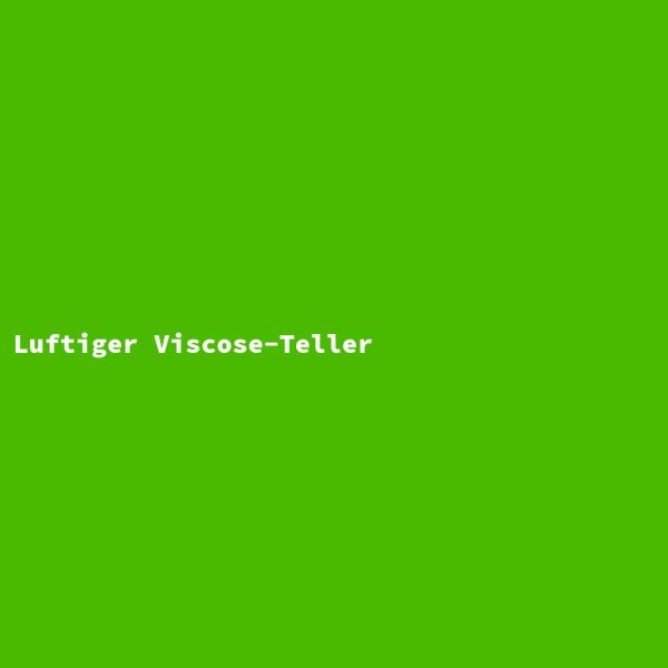 Luftiger Viscose-Teller